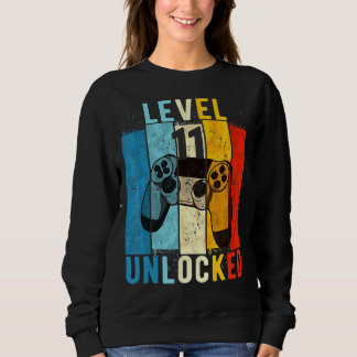 Level 11 Unlocked Video Gamer 11 Year Old 11th Bir Sweatshirt