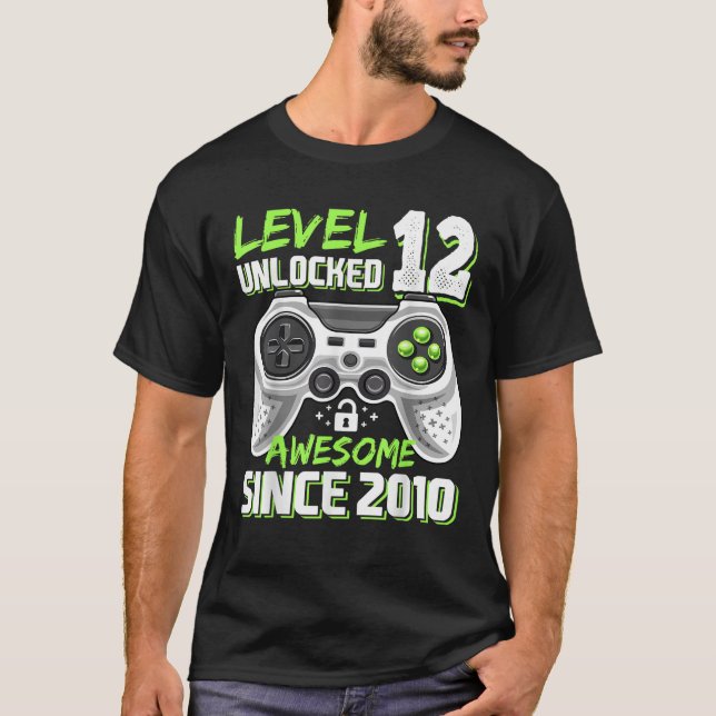 Level 12 Unlocked Awesome 2010 Video Game 12th Bir T-Shirt (Front)