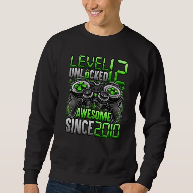 Level 12 Unlocked Awesome Since 2010 12th Birthday Sweatshirt (Front)