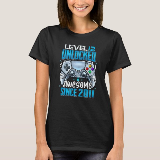 Level 12 Unlocked Awesome Since 2011 12th Birthday T-Shirt (Front)