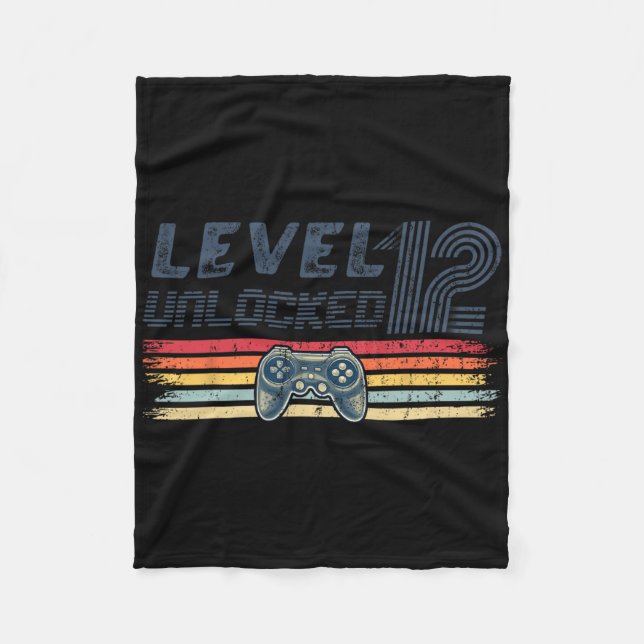 Level 12 Unlocked Video Game 12th Birthday Gamer B Fleece Blanket (Front)