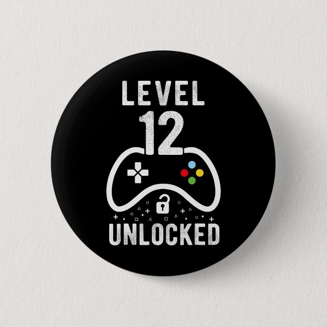 Level 12 Unlocked Video Game 12th Birthday Gift  Button (Front)