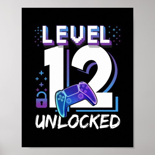 Level 12 Unlocked Video Game 12th Birthday Gift Poster