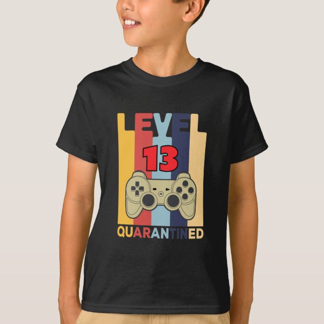 Level 13 quarantIned T-Shirt (Front)