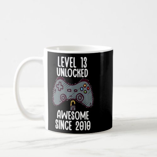 Level 13 Unlocked Awesome Since 2010 13th Birthday Coffee Mug
