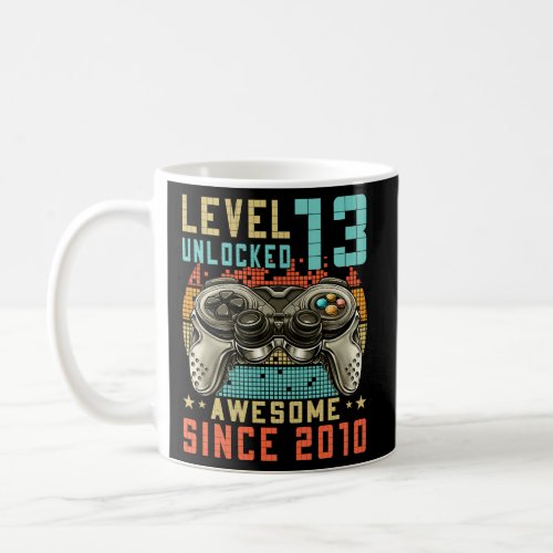 Level 13 Unlocked Awesome Since 2010 13Th Gaming Coffee Mug