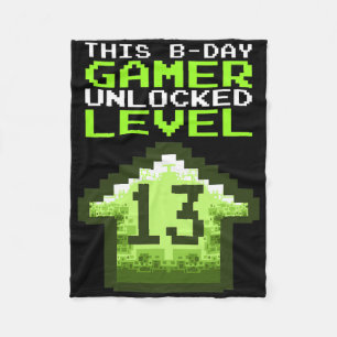 Level 13 Unlocked Birthday Video Game 13th Birthda Fleece Blanket