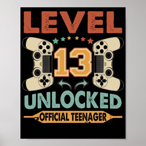 Level 13 Unlocked Official Teenager 13th Birthday Poster