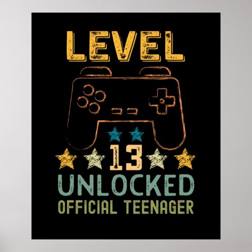 Level 13 unlocked official teenager funny gamers poster