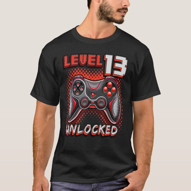 Level 13 Unlocked Video Game 13th Birthday Gamer B T-Shirt (Front)