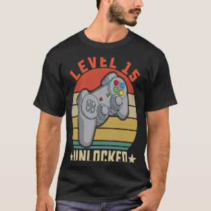 Level 15 Unlocked 15th Birthday Gamer 15 Year Ol T-Shirt