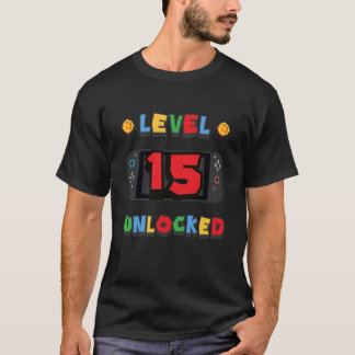 Level 15 Unlocked Gamer 15th Birthday Video Game L T-Shirt