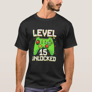 Level 15 Unlocked Video Game 15th Birthday 15 Year T-Shirt