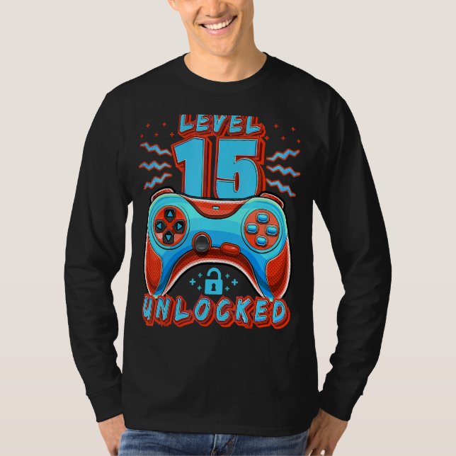 Level 15 Unlocked Video Game 15th Birthday Gamer B T-Shirt (Front)