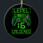 Level 16 Unlocked 16th Video Gamer Birthday Boy Ceramic Ornament<br><div class="desc">Level 16 Unlocked 16th Video Gamer Birthday Boy Gifts Gift. Perfect gift for your dad,  mom,  papa,  men,  women,  friend and family members on Thanksgiving Day,  Christmas Day,  Mothers Day,  Fathers Day,  4th of July,  1776 Independent day,  Veterans Day,  Halloween Day,  Patrick's Day</div>