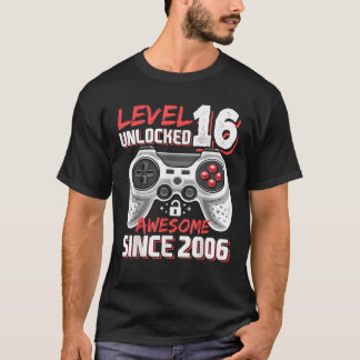 Level 16 Unlocked Awesome 2006 Video Game 16th Bir T-Shirt