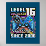 Level 16 Unlocked Awesome 2006 Video Game 16th Poster<br><div class="desc">Level 16 Unlocked Awesome 2006 Video Game 16th Birthday Gift. Perfect gift for your dad,  mom,  papa,  men,  women,  friend and family members on Thanksgiving Day,  Christmas Day,  Mothers Day,  Fathers Day,  4th of July,  1776 Independent day,  Veterans Day,  Halloween Day,  Patrick's Day</div>