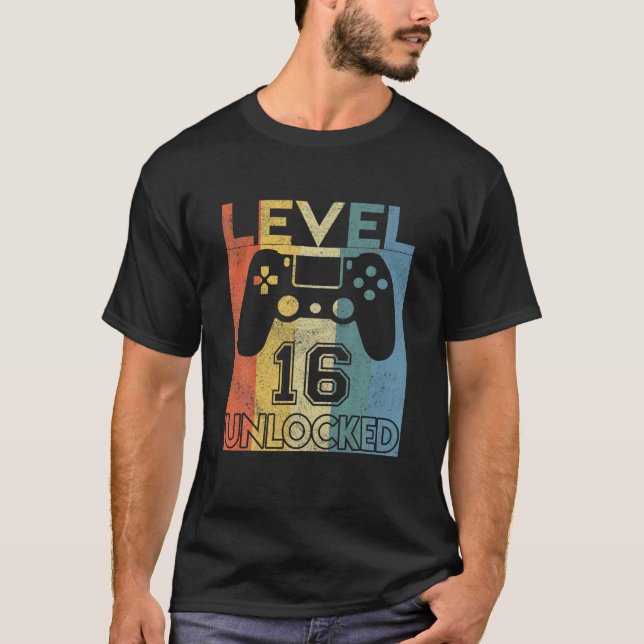 Level 16 Unlocked Birthday 16 Year Old Its My 16Th T-Shirt (Front)