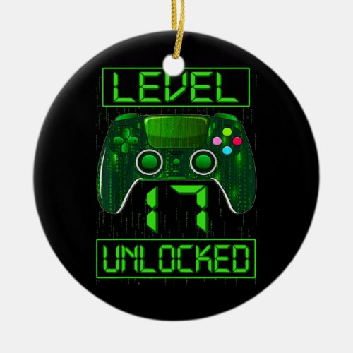 Level 17 Unlocked 17th Video Gamer Birthday Boy Ceramic Ornament