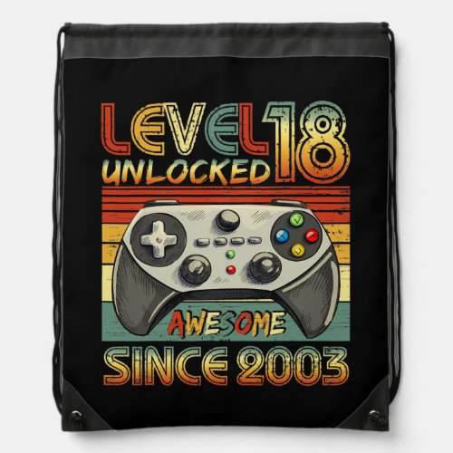 Level 18 Unlocked Awesome 2003 Video Game 18th Drawstring Bag