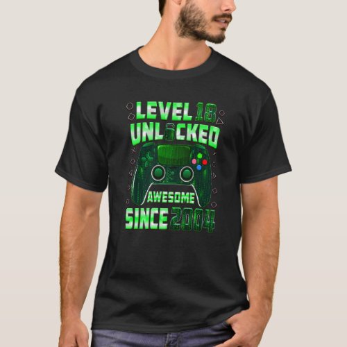 Level 18 Unlocked Awesome Since 2004 Gamer Boy 18t T_Shirt
