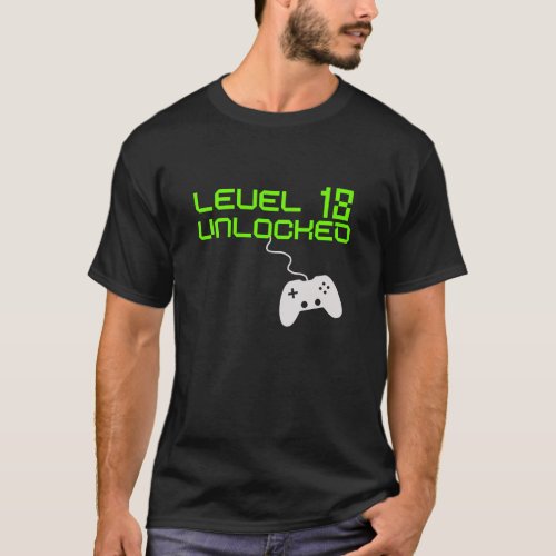 LEVEL 18 Unlocked Video Game Birthday T_shirt