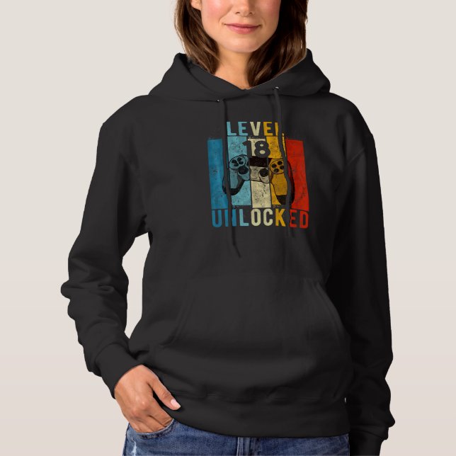 Level 18 Unlocked Video Gamer 18 Year Old 18th Bir Hoodie (Front)