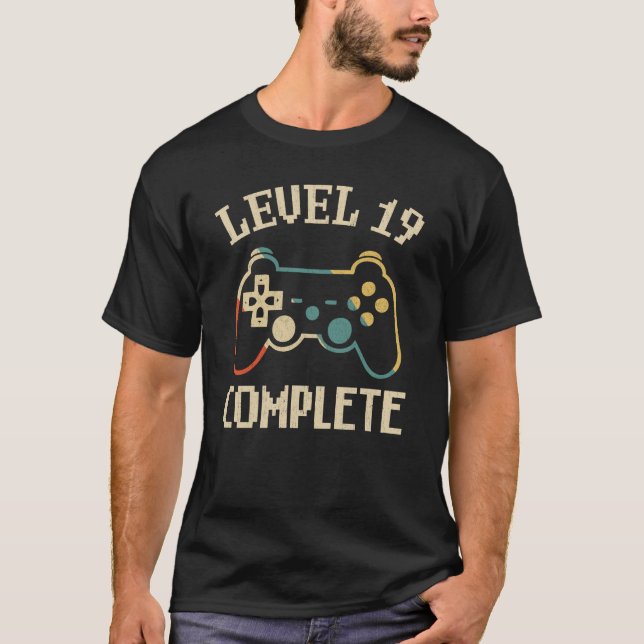 Level 19 Complete 19th Anniversary Video Gamer  T-Shirt (Front)