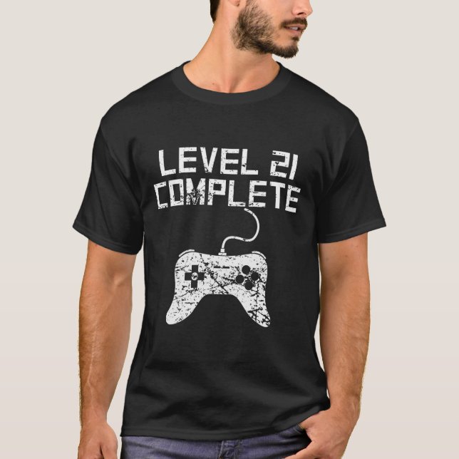 Level 21 Complete 21st Birthday T-Shirt (Front)