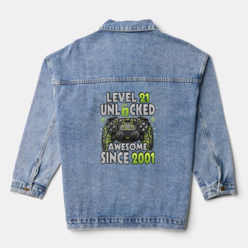 Level 21 Unlocked Awesome Since 2001 21th Birthday Denim Jacket