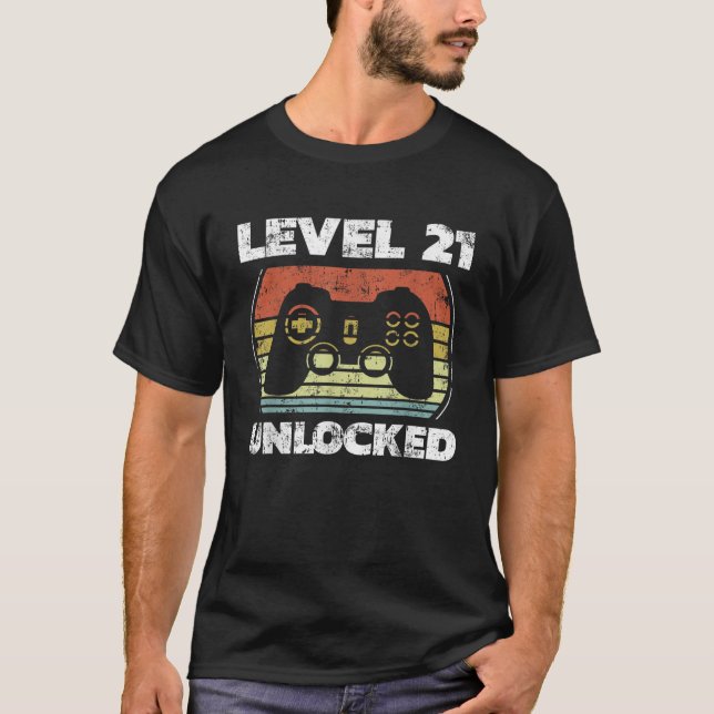 Level 21 Unlocked Funny Video Gamer 21st Birthday T-Shirt (Front)