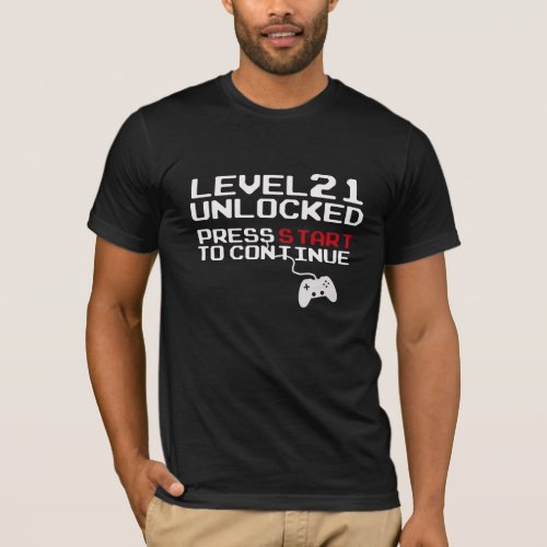 LEVEL 21 UNLOCKED Video Game 21st Birthday T_shirt