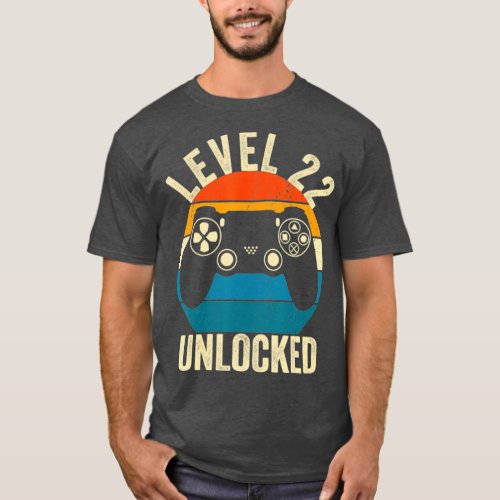 Level 22 Unlocked Video Game 22nd Birthday Gamer B T_Shirt