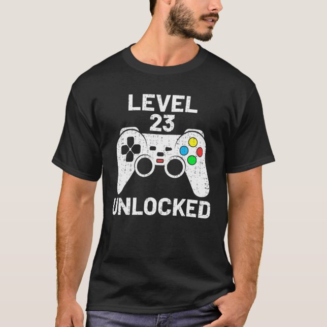 Level 23 Unlocked Funny Video Gamer Gamepad 23Rd B T-Shirt (Front)