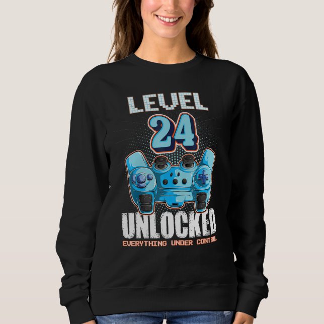 Level 24 Unlocked Boys Girls 24th Birthday 24 Year Sweatshirt (Front)