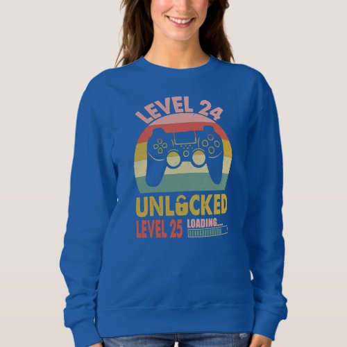 Level 24 Unlocked Video Game 24th Birthday Funny Sweatshirt