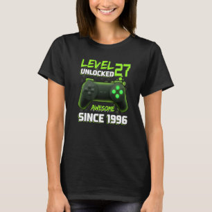 Level 27 Unlocked 27th Birthday Women Men Born In T-Shirt