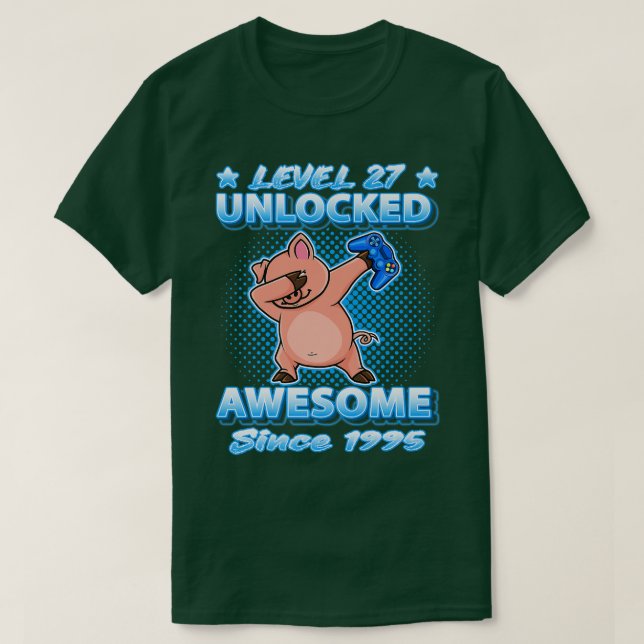 Level 27 Unlocked Gamers Born 1995 Dabbing Pig 27t T-Shirt (Design Front)