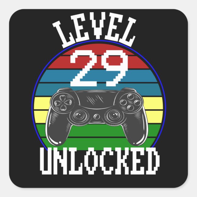 Level 29 Unlocked Funny 29th Birthday Gift idea Square Sticker (Front)