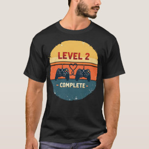 Level 2 Complete - 2th Wedding Anniversary Gift Vi T-Shirt