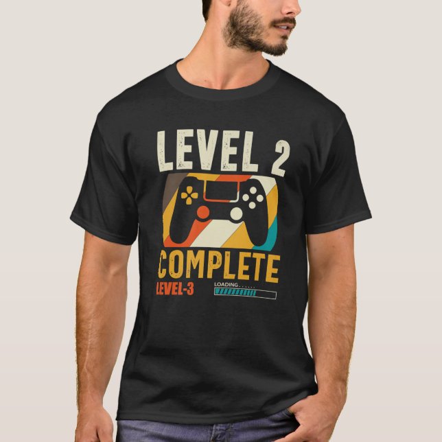 Level 2 Complete Level 3 Loading Gamers 2Nd Birthd T-Shirt (Front)