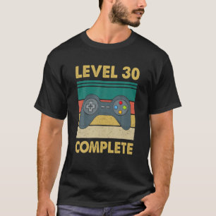 Level 30 Complete Video Gamer - 30Th Wedding Anive T-Shirt