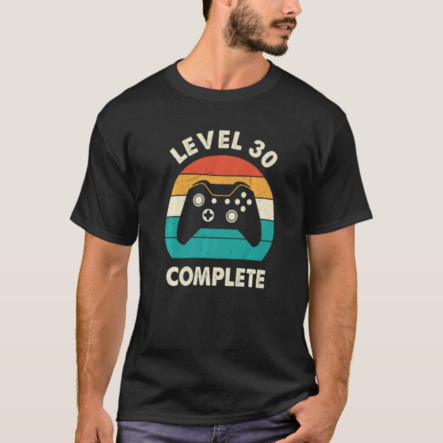 Level 30 Complete Video Gamer  30th Wedding Aniver T-Shirt (Front)