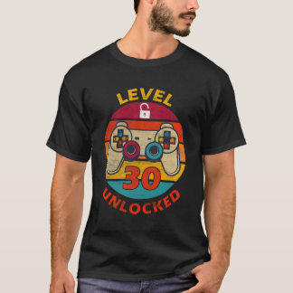 Level 30 Unlocked Funny Video Gamer 30Th Birthday T-Shirt