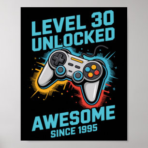Level 30 Unlocked Gamer 30th Birthday Poster