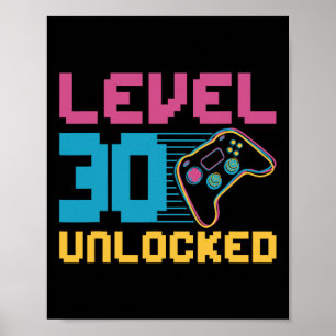 Level 30 Unlocked Gaming Birthday Poster