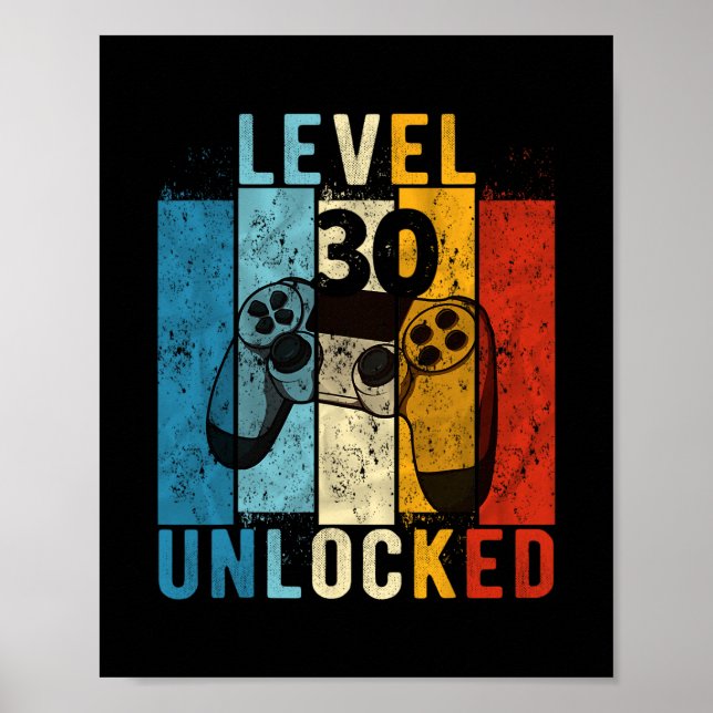 Level 30 Unlocked Video Gamer 30 Year Old 30th Bir Poster (Front)