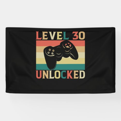 Level 30 Unlocked Video Gamer 30th Birthday Banner