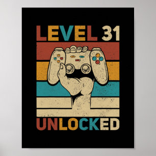 Level 31 Unlocked 31st Birthday 31 Years Old Poster