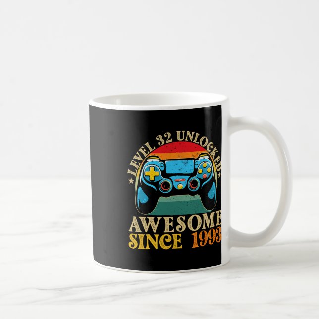 Level 32 Unlocked Awesome Since 1993 32nd Birthday Coffee Mug (Right)